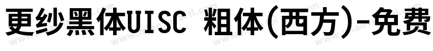 更纱黑体UISC 粗体(西方)字体转换